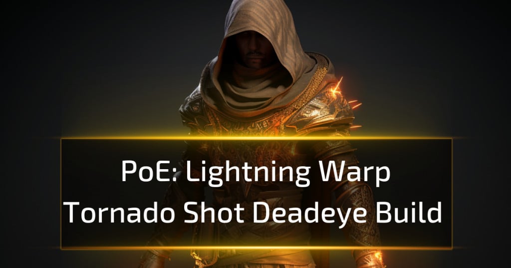 [PoE 3.25] Lightning Warp Deadeye Build