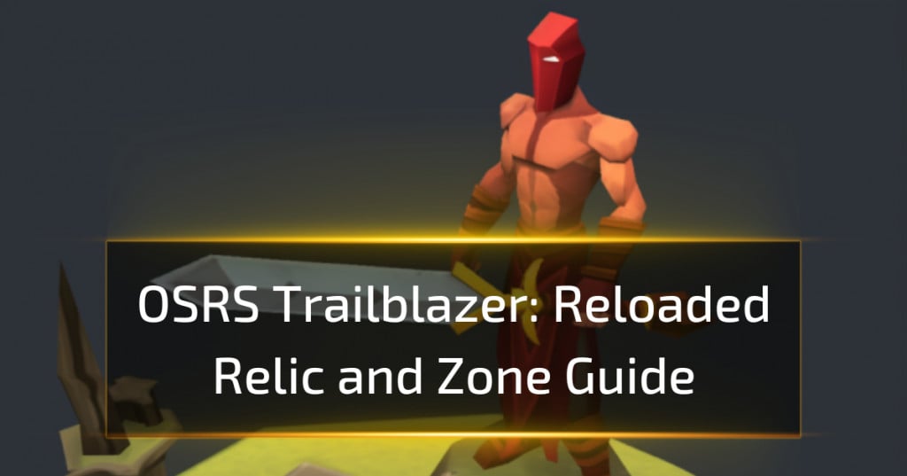 Trailblazer Reloaded League - OSRS Wiki