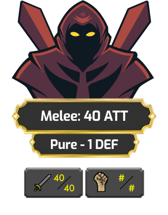 Melee: 40 ATT [Pure - 1 DEF]