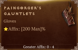 Paingorger's Gauntlets [ ⭐️ Affix: MAX ROLL]