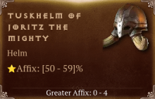 Tuskhelm of Joritz the Mighty [ ⭐️ Affix: HIGH ROLL]