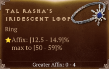 Tal Rasha's Iridescent Loop [ ⭐️ Affix: HIGH ROLL]