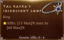 Tal Rasha's Iridescent Loop [ ⭐️ Affix: MAX ROLL]