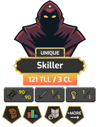 UNIQUE - Skiller | TTL: 121 [90 FLETCH + MORE!]