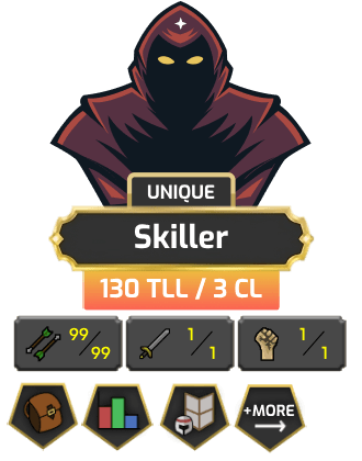 UNIQUE - Skiller | TTL: 130 [99 FLETCH + MORE!]