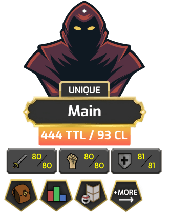 UNIQUE - Main | TTL: 444 | CL: 93 [80 ATT | 80 STR | 81 DEF | 99 MAGE + MORE!]