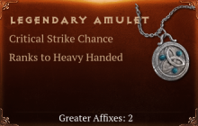 Legendary Amulet[CSC(Greater),Heavy Handed(Greater)]