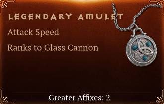 Legendary Amulet[IAS(Greater),Glass Cannon(Greater)]