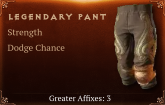 Legendary Pant[STR(Greater),Dodge(Greater),Bash(Greater)]