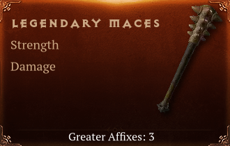 Legendary Maces[STR(Greater),DMG(Greater),DMG_Vulnerable(Greater)]