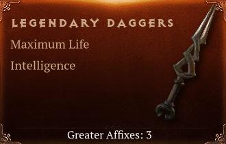 Legendary Daggers[Life(Greater),INT(Greater),DMG(Greater)]