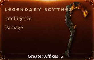 Legendary Scythes[INT(Greater),DMG(Greater),DMG_Crit(Greater)]