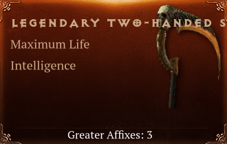 Legendary Two-Handed Scythes[Life(Greater),INT(Greater),DMG(Greater)]