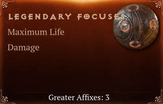 Legendary Focuses[Life(Greater),DMG(Greater),Crit(Greater)]