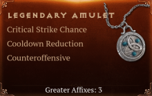 Legendary Amulet[Crit(Greater),CDR(Greater),Counteroffensive(Greater)]