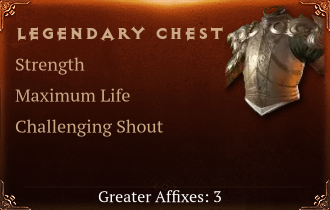 Legendary Chest[STR(Greater),Life(Greater),ChallengingShout(Greater)]