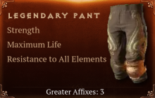 Legendary Pant[STR(Greater),Life(Greater),ResistAll(Greater)]