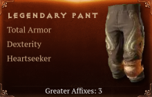 Legendary Pant[TA(Greater),DEX(Greater),Heartseeker(Greater)]