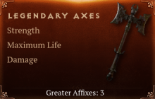 Legendary Axes[STR(Greater),Life(Greater),DMG(Greater)]