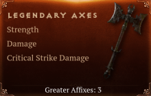 Legendary Axes[STR(Greater),DMG(Greater),DMG_Crit(Greater)]