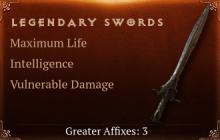 Legendary Swords[Life(Greater),INT(Greater),DMG_Vulnerable(Greater)]