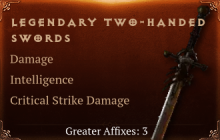 Legendary Two-Handed Swords[DMG(Greater),INT(Greater),DMG_Crit(Greater)]