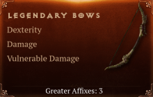 Legendary Bows[DEX(Greater),DMG(Greater),DMG_Vulnerable(Greater)]