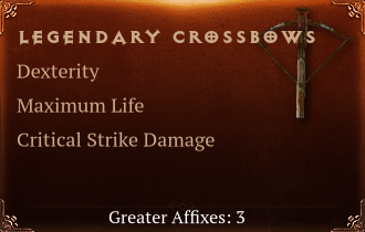 Legendary Crossbows[DEX(Greater),Life(Greater),DMG_Crit(Greater)]