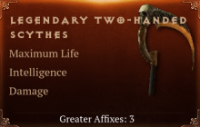 Legendary Two-Handed Scythes[Life(Greater),INT(Greater),DMG(Greater)]