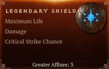 Legendary Shield[Life(Greater),DMG(Greater),Crit(Greater)]