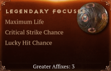 Legendary Focuses[Life(Greater),Crit(Greater),LHC(Greater)]