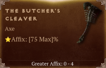 The Butcher's Cleaver [ ⭐️ Affix: MAX ROLL]