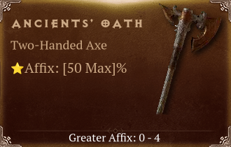 Ancients' Oath [ ⭐️ Affix: MAX ROLL]