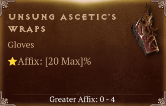 Unsung Ascetic's Wraps [ ⭐️ Affix: MAX ROLL]