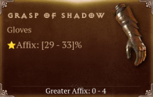 Grasp of Shadow [ ⭐️ Affix: HIGH ROLL]