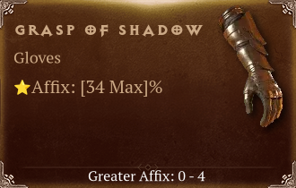 Grasp of Shadow [ ⭐️ Affix: HIGH ROLL]