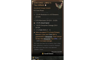 Banished Lord's Talisman[*DMG 60 | *13.5 ATKSPD | 2 CoreSkills | 8 %Life | 50 DMG_Overpower]