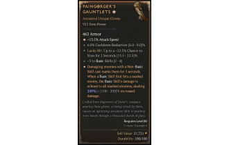 Paingorger's Gauntlets[*DMG 200 | *13.5 ATKSPD | 3 BasicSkills | 6 CDR | 22.5 LH:Stun]