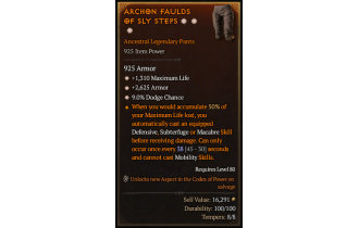 Legendary Pants[*2625 Armor | *9 Dodge | *1310 Life]