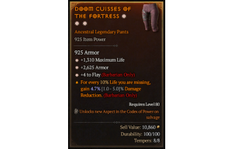 Legendary Pants[Barbarian | *4 Flay | *2625 Armor | *1310 Life]