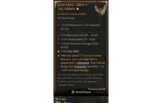 Banished Lord's Talisman[*DMG 60 | *3 CoreSkills | 8.5 ATKSPD | 10 %Life | 53 DMG_Overpower]