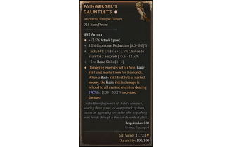 Paingorger's Gauntlets[*DMG 190 | *13.5 ATKSPD | 3 BasicSkills | 8 CDR | 22.5 LH:Stun]