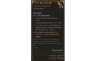 Fists of Fate[*DMG 295 | *13 ATKSPD | 46.6 LHC | 5.4 Crit | 32.9 LH:CC]