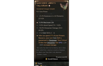 Banished Lord's Talisman[*DMG 60 | *15 %Life | 2 CoreSkills | 9 ATKSPD | 50 DMG_Overpower]