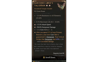 Banished Lord's Talisman[*DMG 60 | *13.5 ATKSPD | *90 DMG_Overpower | 2 CoreSkills | 9 %Life]