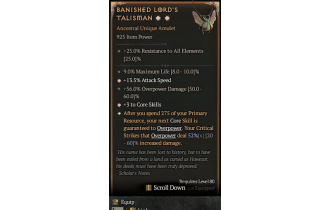 Banished Lord's Talisman[*DMG 52 | *3 CoreSkills | *13.5 ATKSPD | 9 %Life | 56 DMG_Overpower]