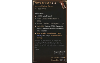 Fists of Fate[*DMG 295 | *13 ATKSPD | *77.7 LH:CC | 14.3 LHC | 1.1 Crit]