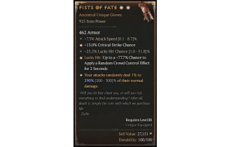 Fists of Fate[*DMG 290 | *13 Crit | *77.7 LH:CC | 25.2 LHC | 7.3 ATKSPD]