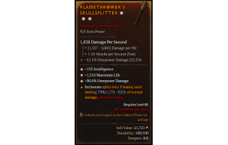 Legendary One-Handed Mace[*90 DMG_Overpower | *135 INT | *1310 Life]