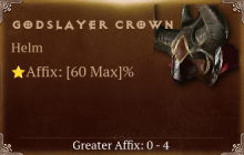 Godslayer Crown [ ⭐️ Affix: MAX ROLL]